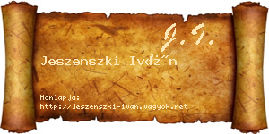 Jeszenszki Iván névjegykártya